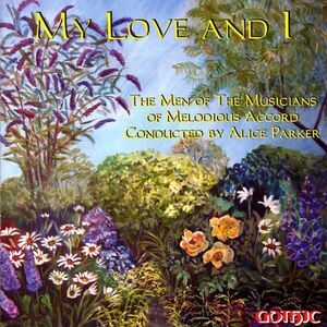 Alice Parker - My Love & I  CD